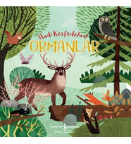 Ormanlar - Hadi Keşfedelim!