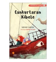 Cankurtaran Kibele (Yasemin ve Lavanta Serisi 4)