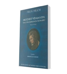 Mozart Viyana'da - Olgunlaşmanın Romanı 2