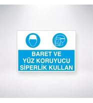 Baret ve Yüz Koruyucu Siperlik Kullan