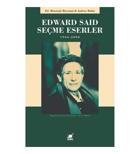 Edward Said Seçme Eserler 1966 - 2006