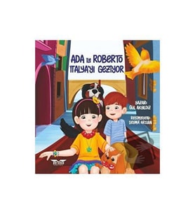Ada ile Roberto İtalya'yı Geziyor / Perseus Yayınevi / Gül Akyıldız