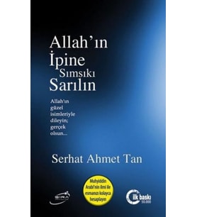Allahın İpine Sımsıkı Sarılın