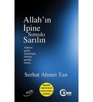 Allahın İpine Sımsıkı Sarılın