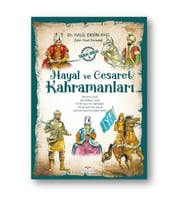 Hayal ve Cesaret Kahramanları -2