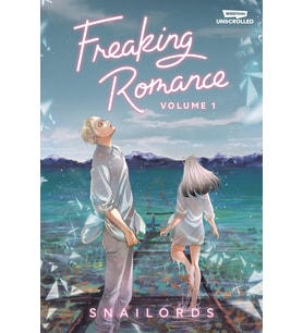 Freaking Romance, Vol. 1: A Webtoon Unscrolled Graphic Novel
