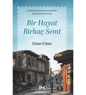 Bir Hayat Birkaç Semt