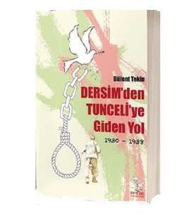 Dersim'den Tunceli'ye Giden Yol