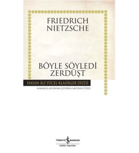 Böyle Söyledi Zerdüşt - Hasan Ali Yücel Klasikleri