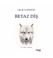 Beyaz Klasikler Beyaz Diş Jack London Can Yayınları