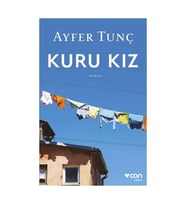Kuru Kız Ayfer Tunç Can Yayınları