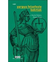 Yargıya Felsefeyle Bakmak