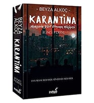 Karantina Mahşerin Dört Atlısının Hikayesi İkinci Perde B. Alkoç İndigo