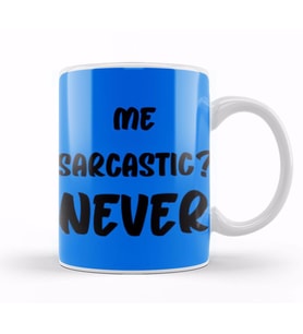 Sarcasm Funny Comment Quotes Gift   Sarcastic    And Men Humorous Saying Kupa Bardak Porselen