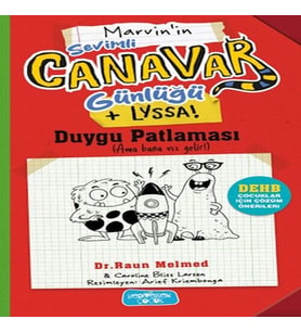 Sevimli Canavar Günlüğü Duygu Patlaması