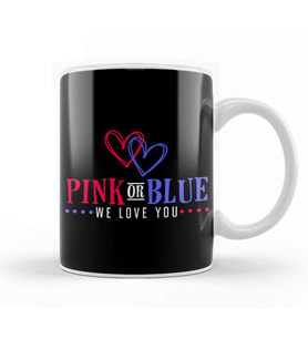 Adorable Pink or Blue We Love You Gender Reveal Kupa Bardak Porselen
