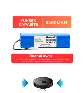 TCL Sweeva 6000M Robot Süpürge Bataryası (YÜKSEK KAPASİTE) 6400mAh Robot Süpürge Pil