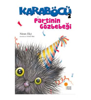 Karaböcü 2 - Partinin Gözbebeği - Niran Elçi