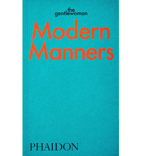 Modern Manners: Instructions For Living Fabulously Well (Krem)