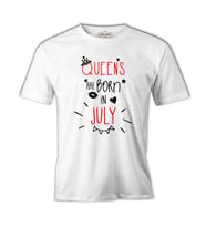 Queens are Born in July Beyaz Erkek Tshirt