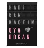 Hadi Ben Kaçtım