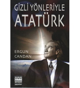 Gizli Yönleriyle Atatürk