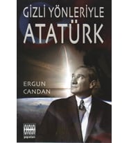 Gizli Yönleriyle Atatürk