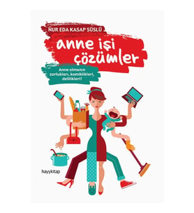 Anne İşi Çözümler