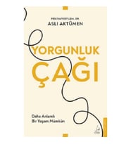 Yorgunluk Çağı