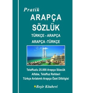 Pratik Türkçe-Arapça - Arapça-Türkçe Sözlük