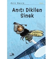 Anıtı Dikilen Sinek