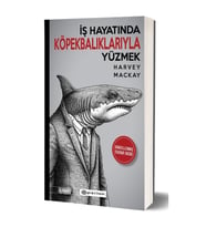 İş Hayatında Köpekbalıklarıyla Yüzmek