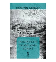 Irak'ın Fethi ve İslamlaşma Süreci