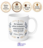 Şefkatli Baba Yazılı Özel Tasarım Kupa Bardak Babalar Günü Hediye