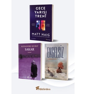 Gece Yarısı Treni/Matt Haig - Sakar/Alexandre Seurat - Engelsiz/Furkan Özen