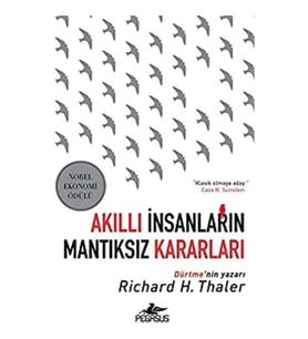 Akıllı İnsanların Mantıksız Kararları