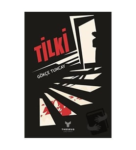 Tilki / Theseus Yayınevi / Gökçe Tuncay
