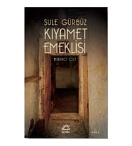 Kıyamet Emeklisi - Birinci Cilt