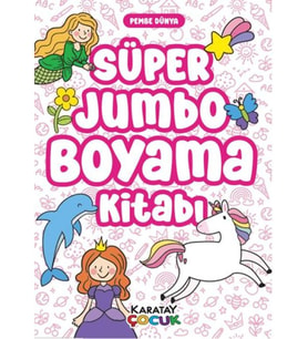Süper Jumbo Boyama Kitabı - Pembe Dünya