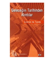 Geleceğin Tarihinden Alıntılar