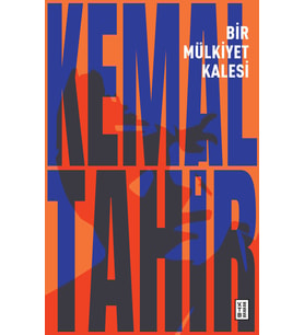 Bir Mülkiyet Kalesi