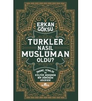Türkler Nasıl Müslüman Oldu?