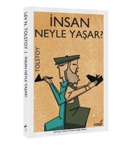 İnsan Neyle Yaşar?