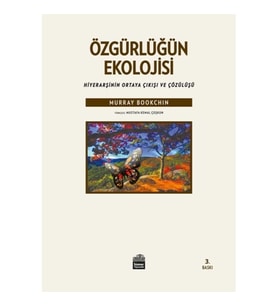 Özgürlüğün Ekolojisi