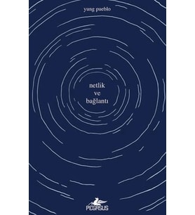 Netlik ve Bağlantı