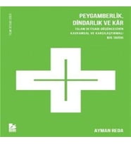 Peygamberlik Dindarlık ve Kar
