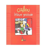 Caillou - İtfaiye Gezisinde