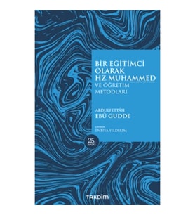Bir Eğitimci Olarak Hz. Muhammed (SAS)