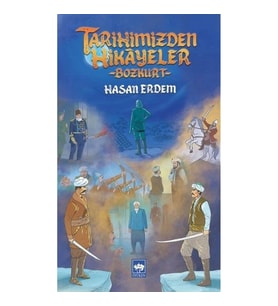 Tarihimizden Hikayeler - Bozkurt