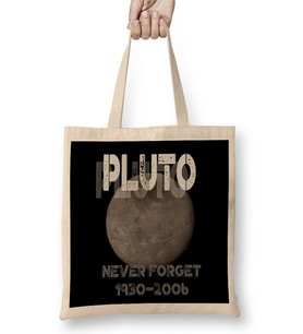 Pluto 1930 2006 Never Forget Dwarf Planet Pun Bez Çanta Uzun Saplı